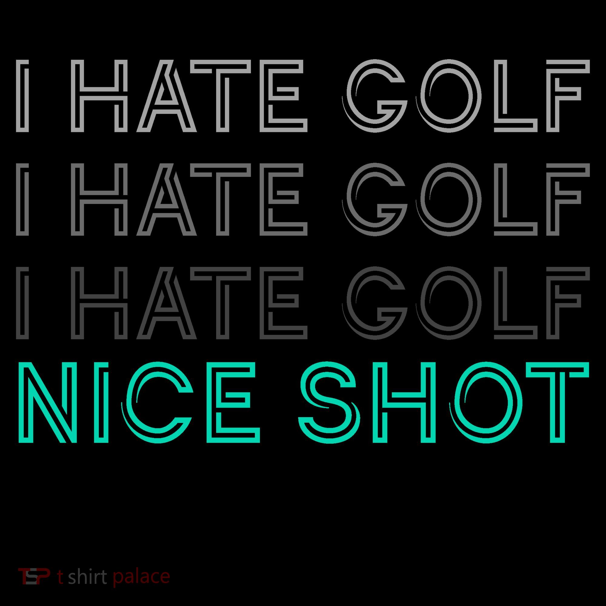 I Hate Golf Nice Shot I Love Golf Funny Coffee Mug