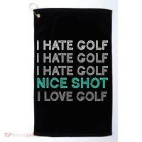I Hate Golf Nice Shot I Love Golf Funny Golf Towel thumb 0