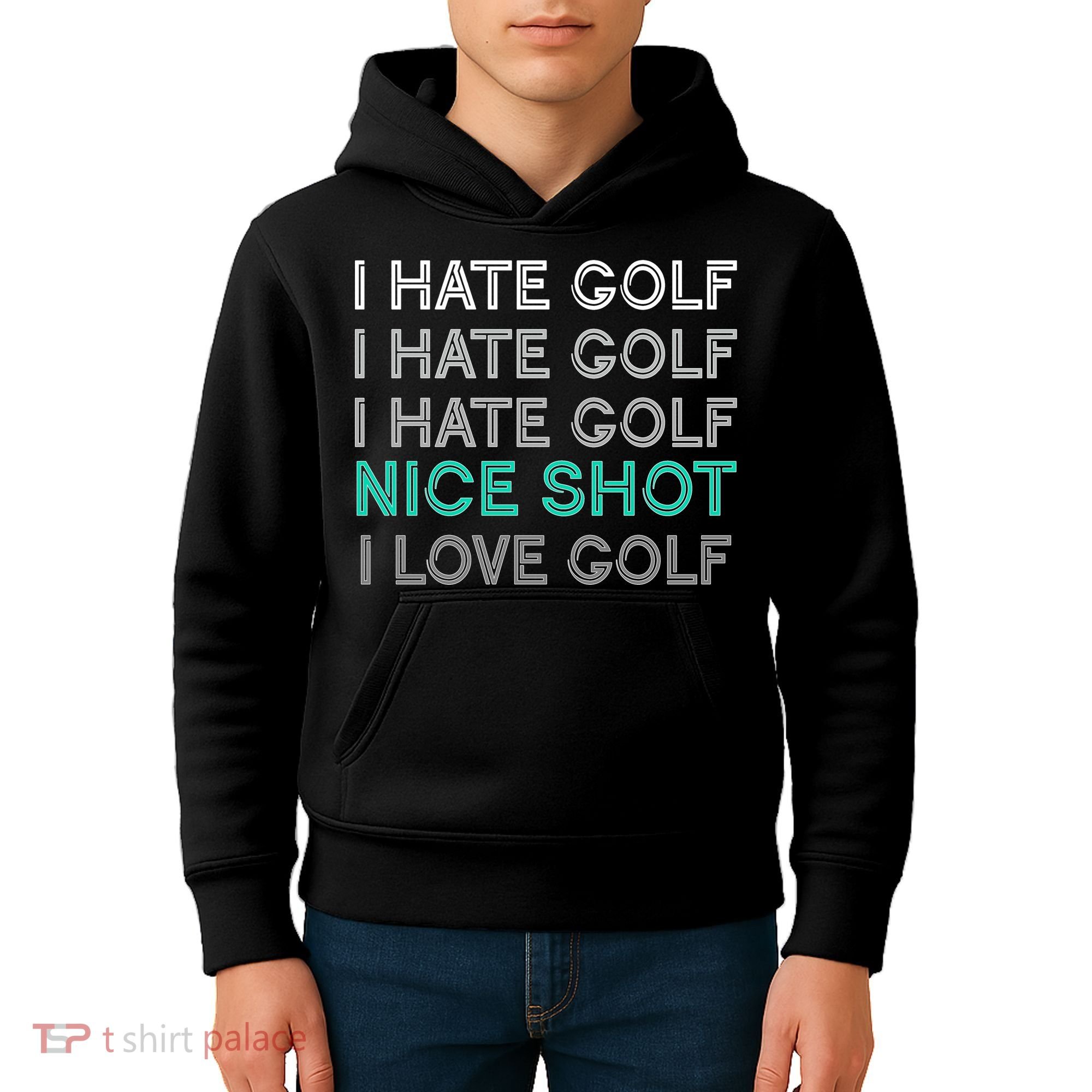 I Hate Golf Nice Shot I Love Golf Funny Kids Hoodie