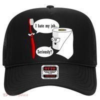 I Hate My Job Seriously Funny Toothbrush Toilet Paper Hat thumb 0