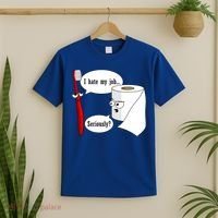 I Hate My Job Seriously Funny Toothbrush Toilet Paper T-Shirt thumb 2