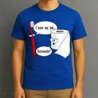 I Hate My Job Seriously Funny Toothbrush Toilet Paper T-Shirt thumb 3