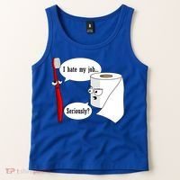 I Hate My Job Seriously Funny Toothbrush Toilet Paper Tank Top thumb 2