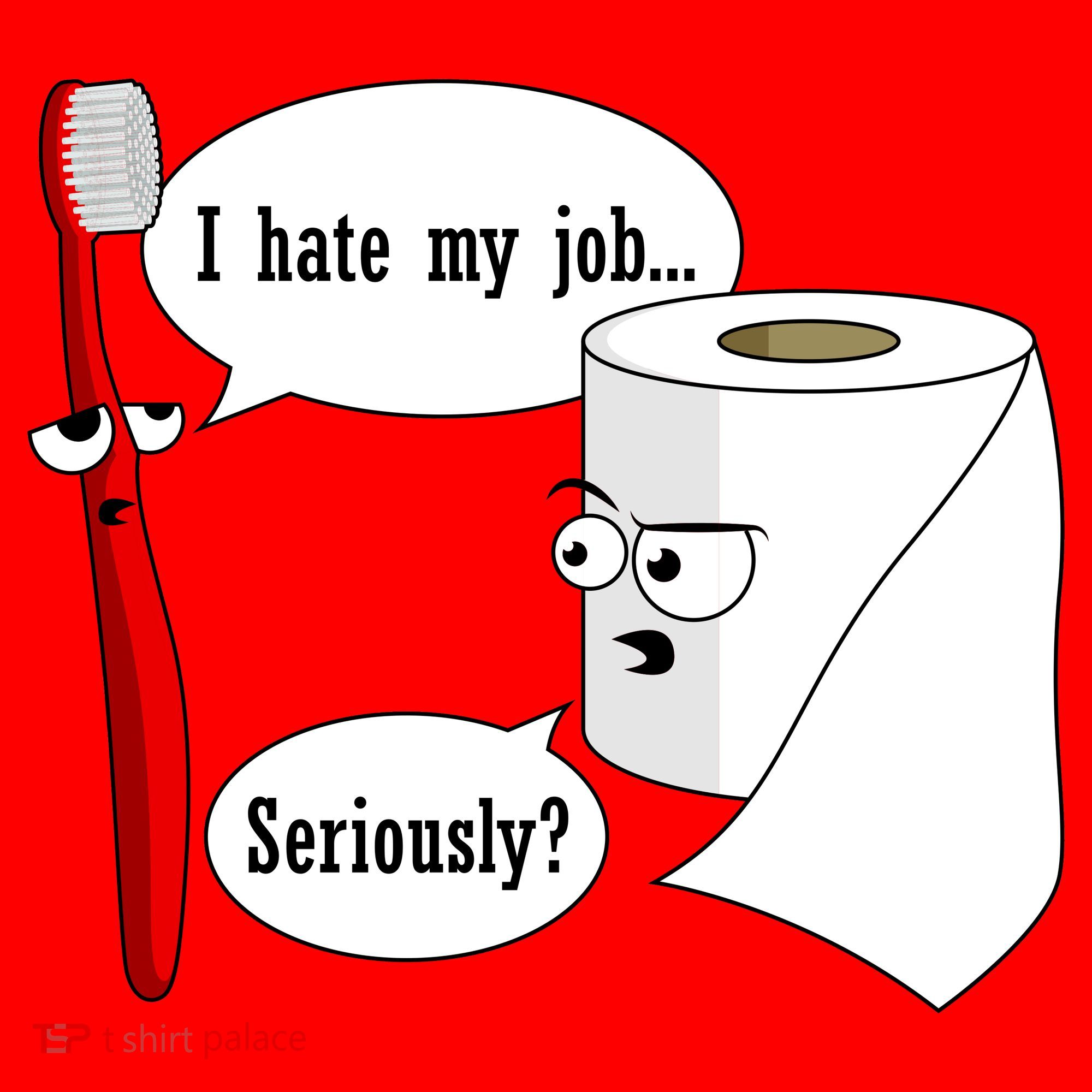 I Hate My Job Seriously Funny Toothbrush Toilet Paper Santa Hat