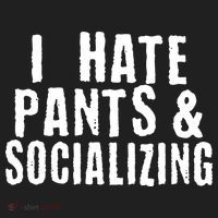 I Hate Pants And Socializing Tumbler thumb 3