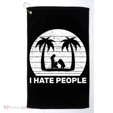 I Hate People Beach Bum Golf Towel