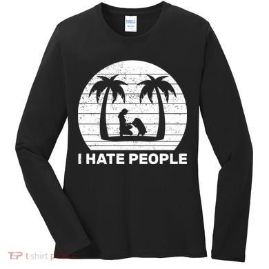 I Hate People Beach Bum Women's Long Sleeve Shirt