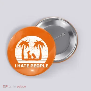 I Hate People Beach Bum Button