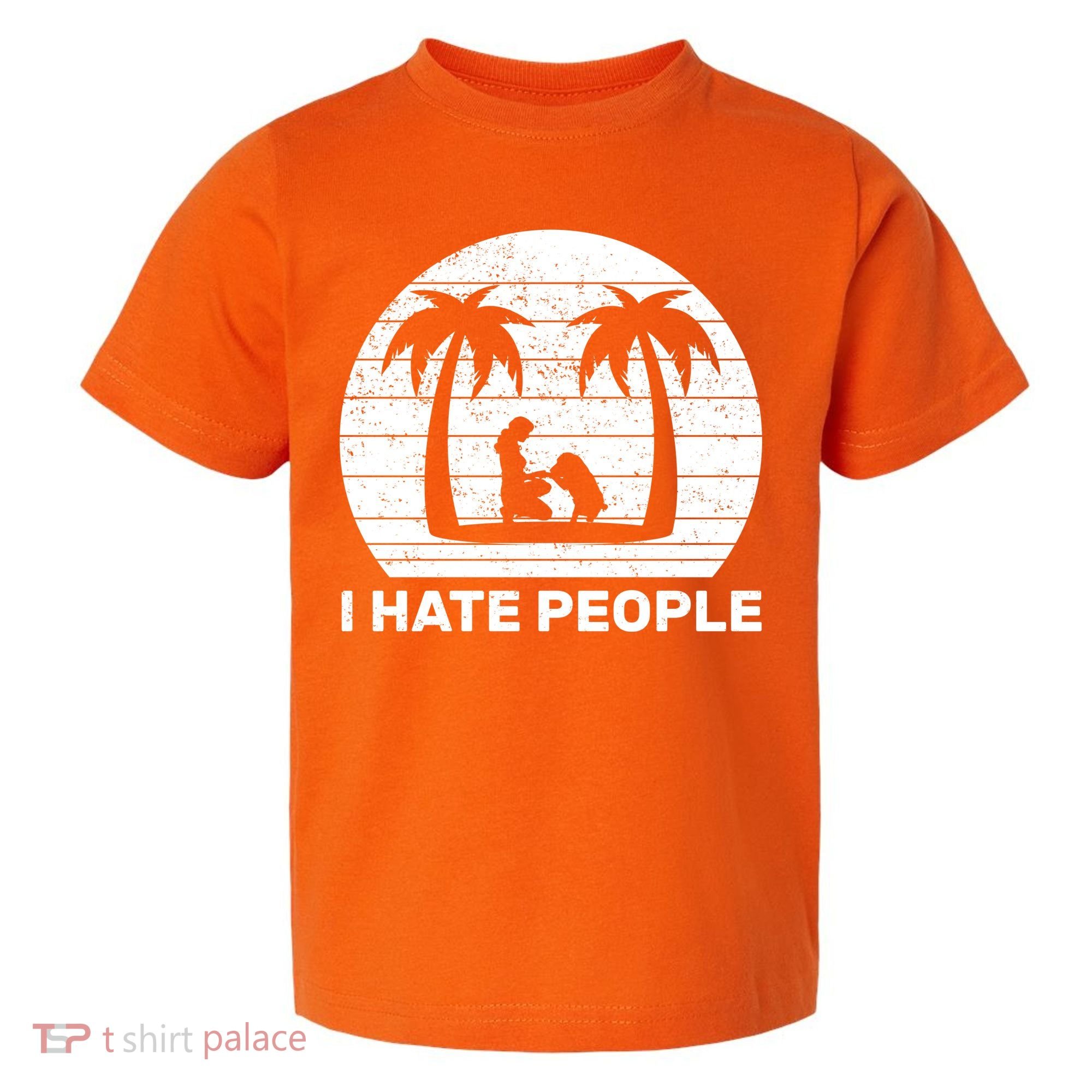 I Hate People Beach Bum Toddler T-Shirt