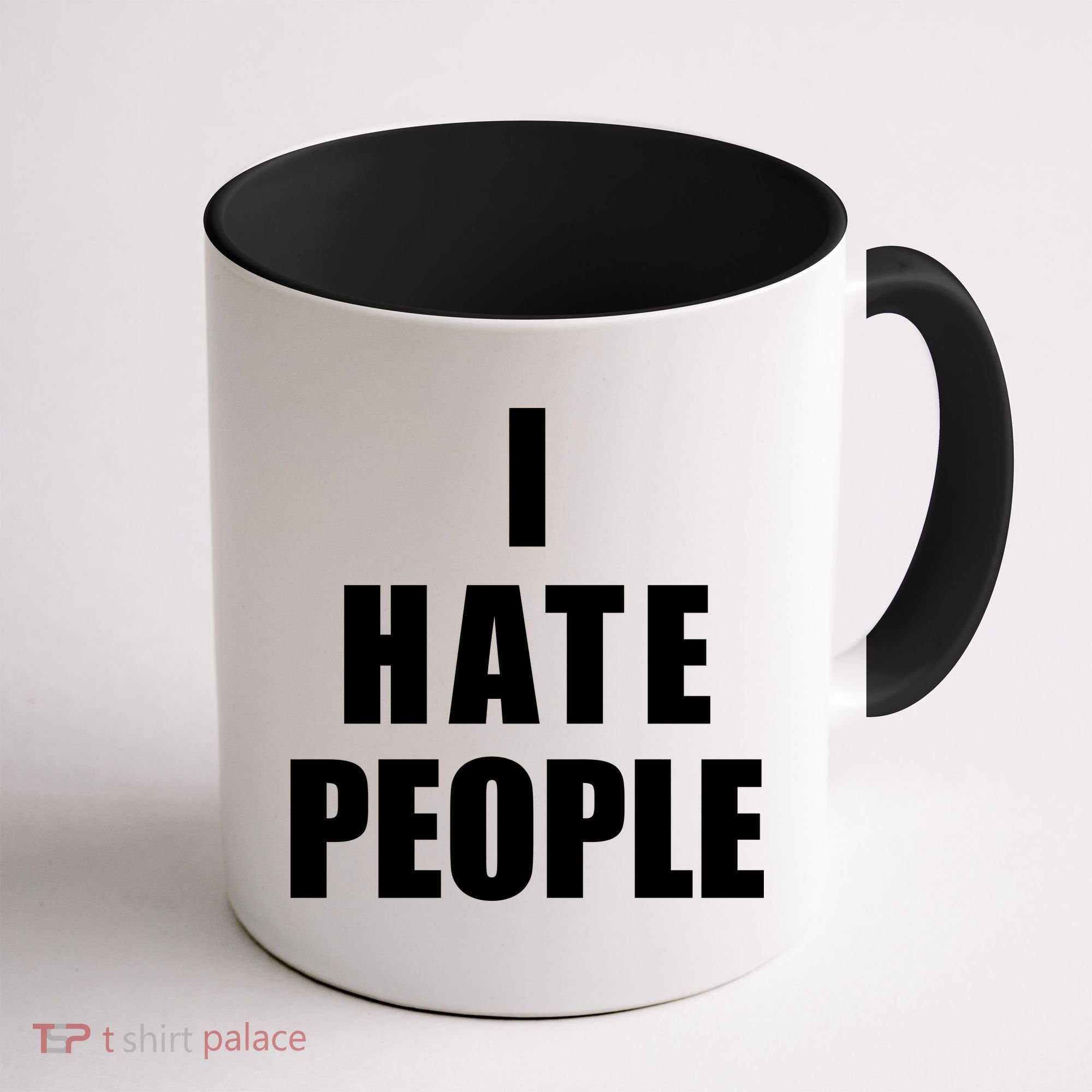 I Hate People Bold Coffee Mug