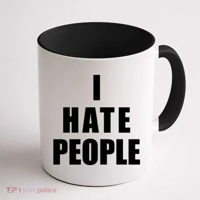 I Hate People Bold Coffee Mug back