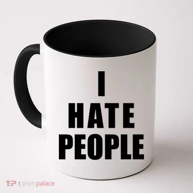 I Hate People Bold Coffee Mug