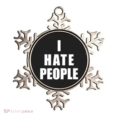 I Hate People Bold Ornament