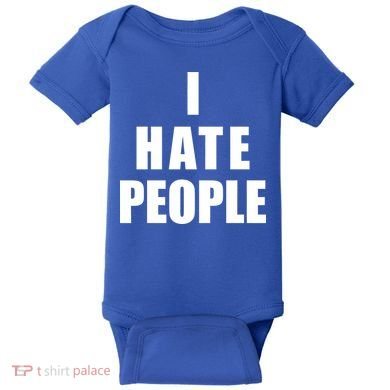 I Hate People Bold Baby Bodysuit