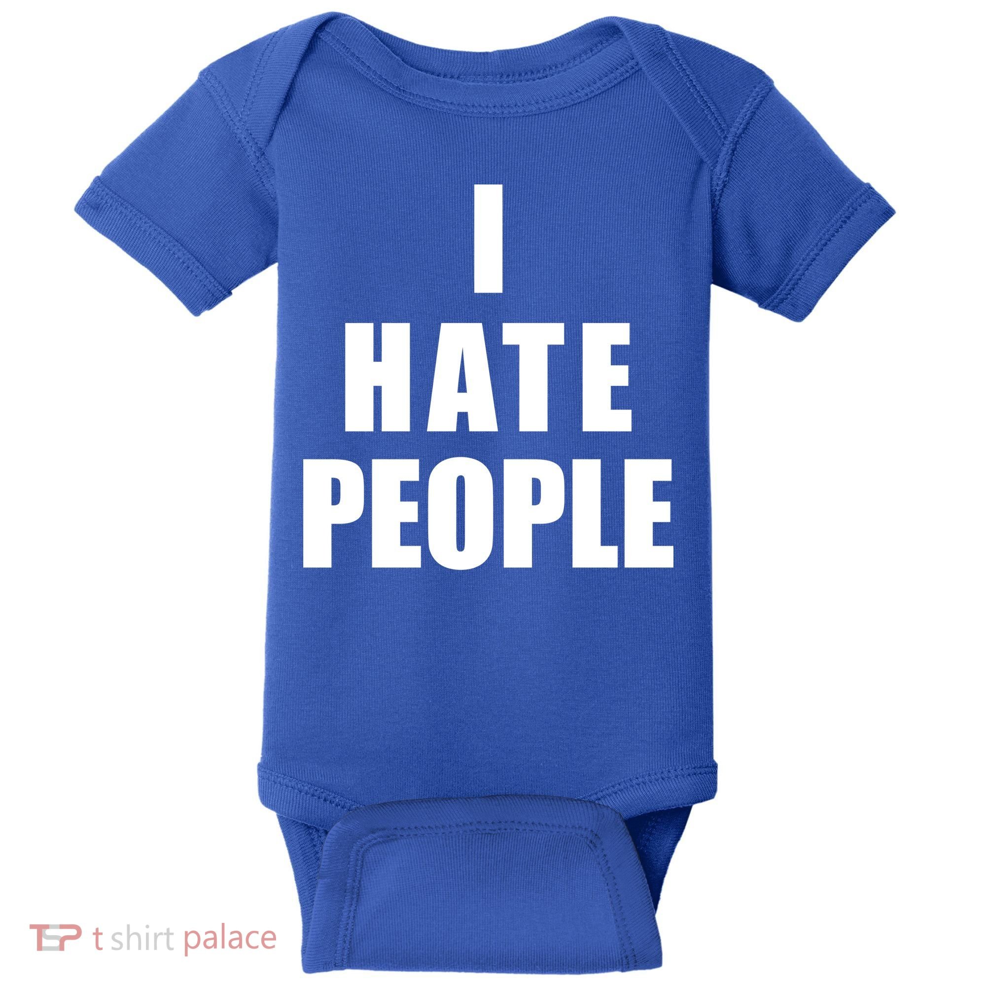 I Hate People Bold Baby Bodysuit