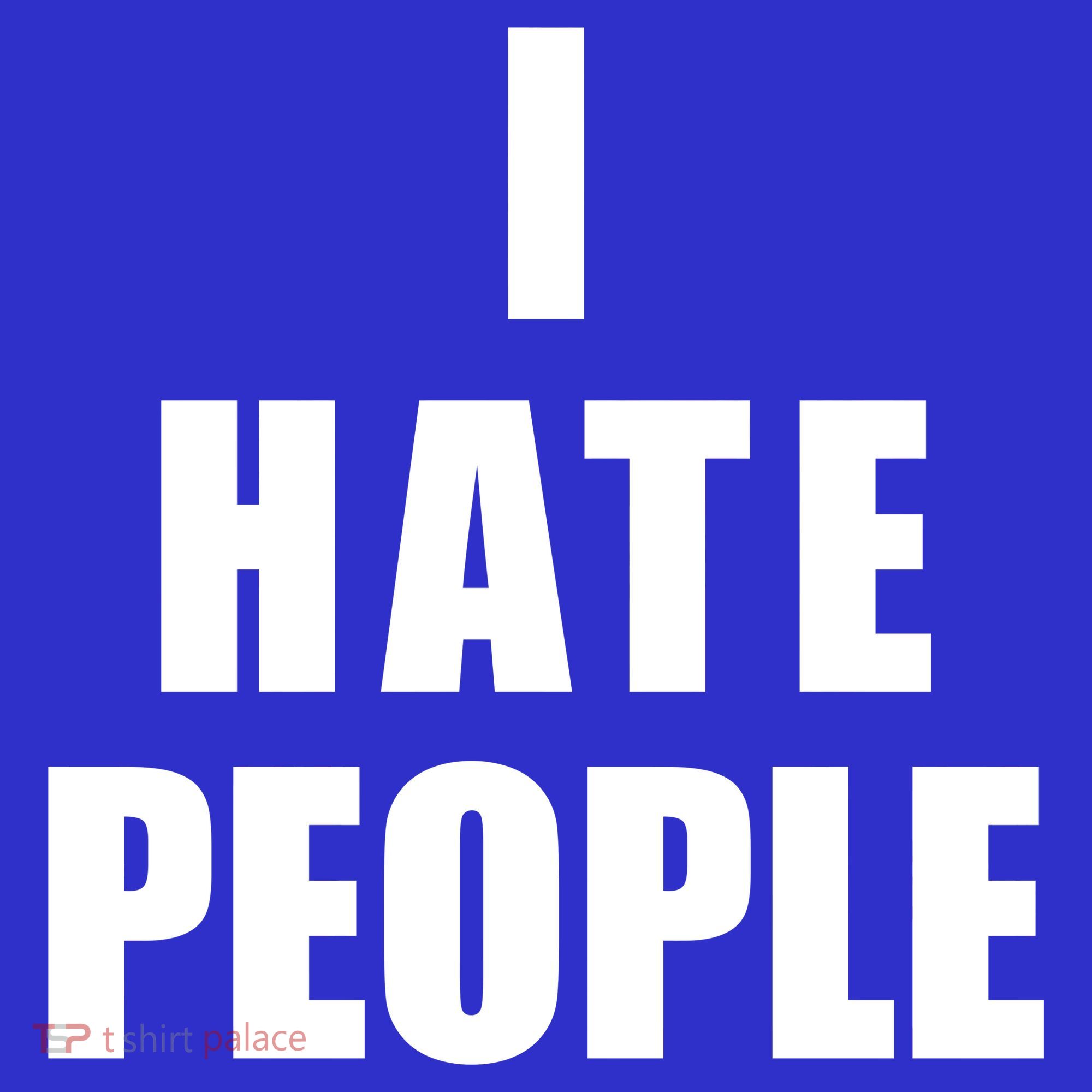 I Hate People Bold Women's Long Sleeve Shirt