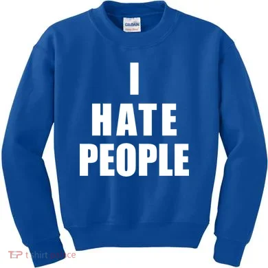 I Hate People Bold Kids Sweatshirt
