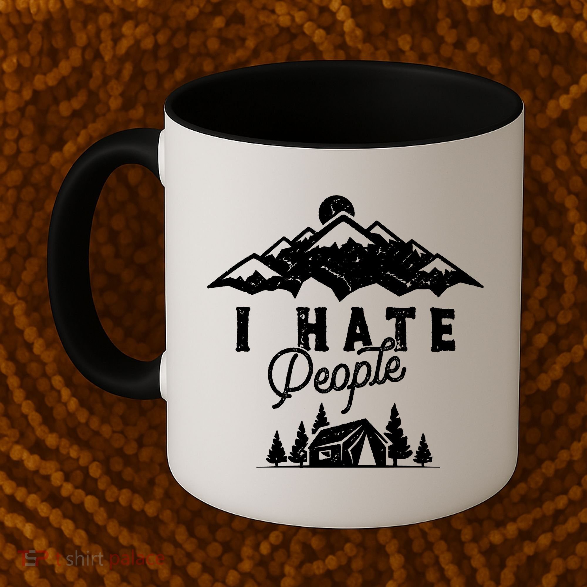 I Hate People Funny Camping Mountains  Coffee Mug