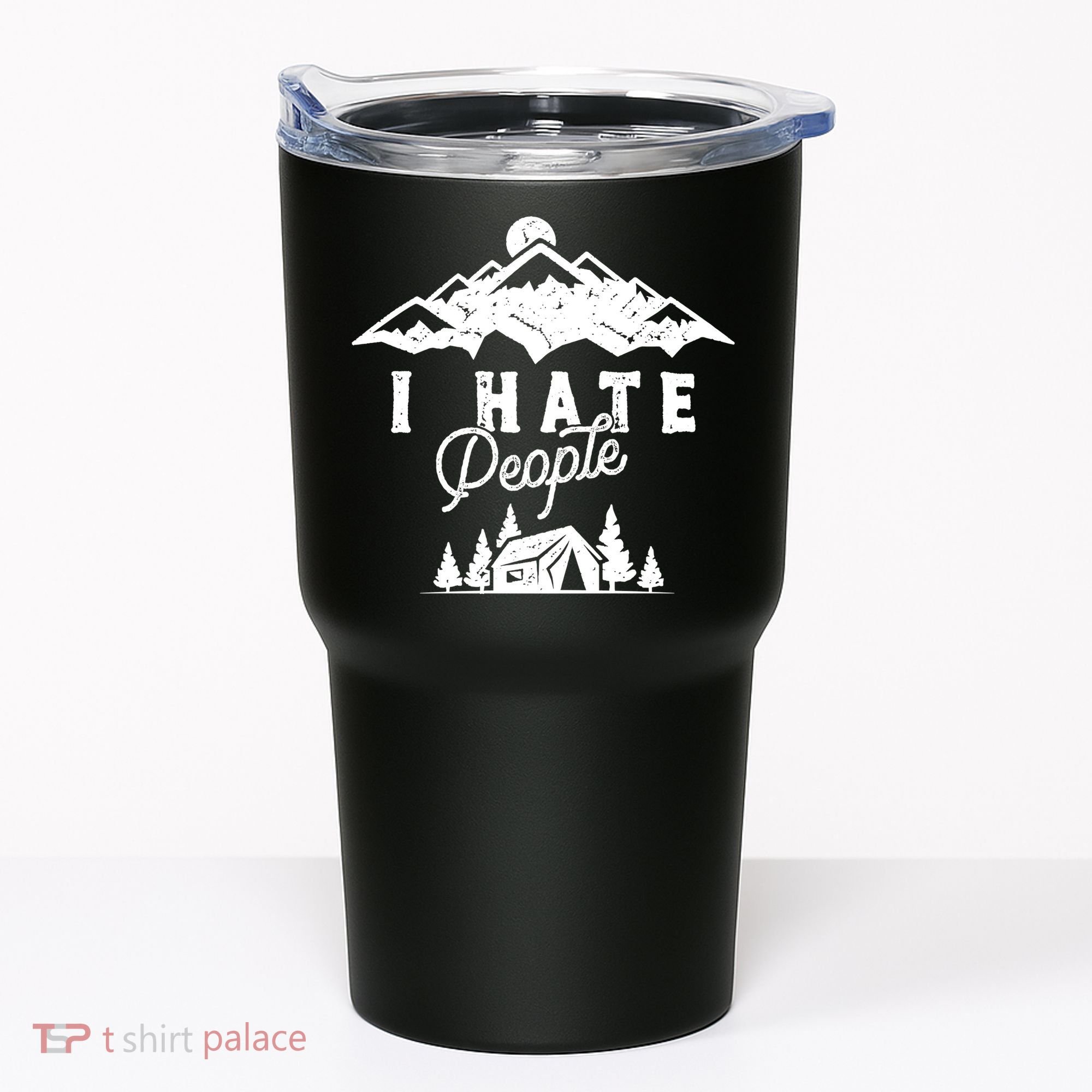 I Hate People Funny Camping Mountains  Tumbler