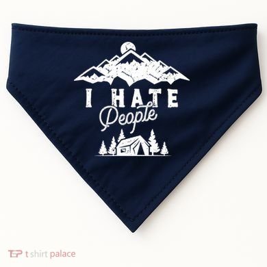 I Hate People Funny Camping Mountains  USA-Made Doggie Bandana