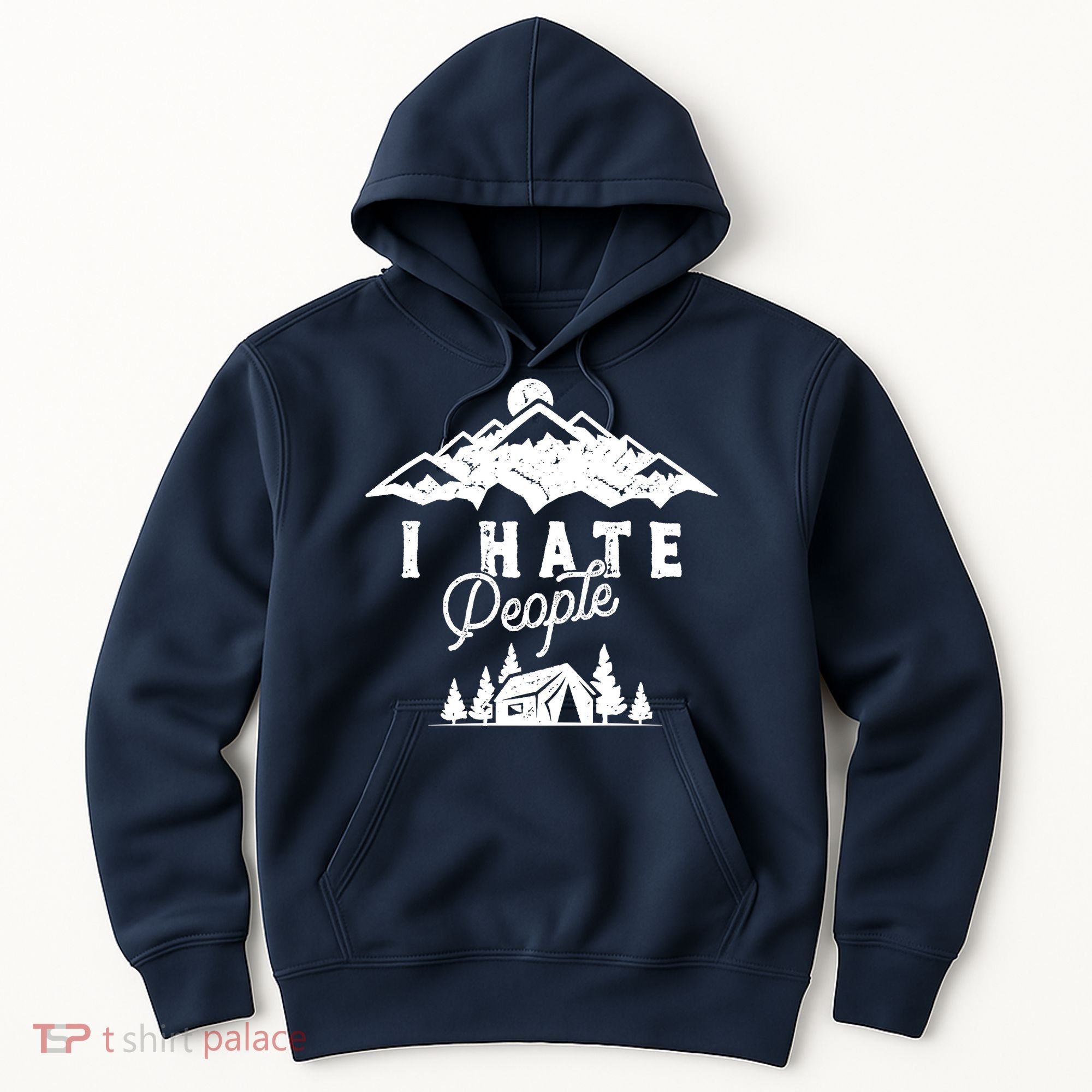 I Hate People Funny Camping Mountains  Hoodie