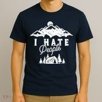 I Hate People Funny Camping Mountains  T-Shirt thumb 3