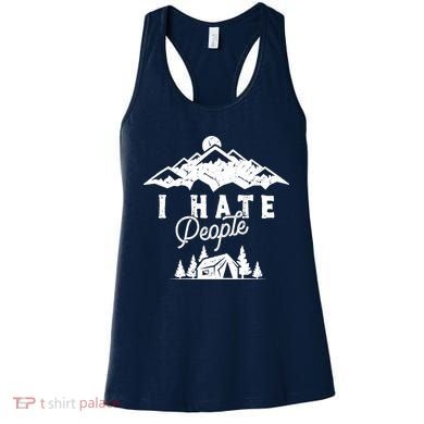 I Hate People Funny Camping Mountains  Women's Tank Top