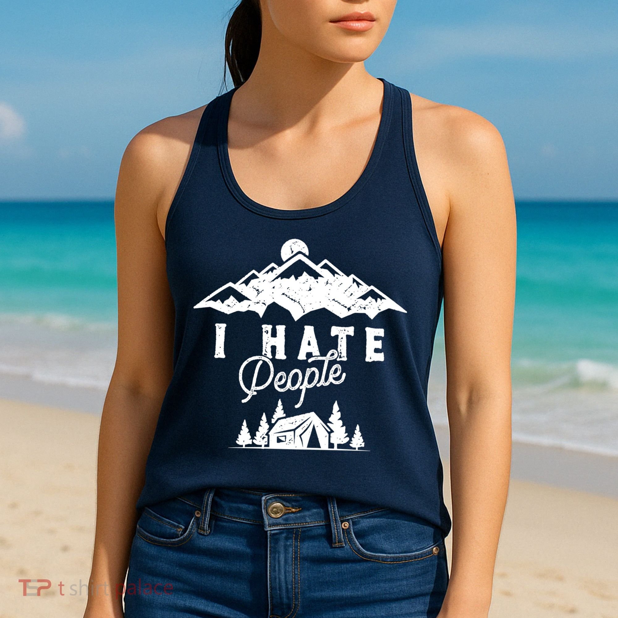 I Hate People Funny Camping Mountains  Women's Tank Top