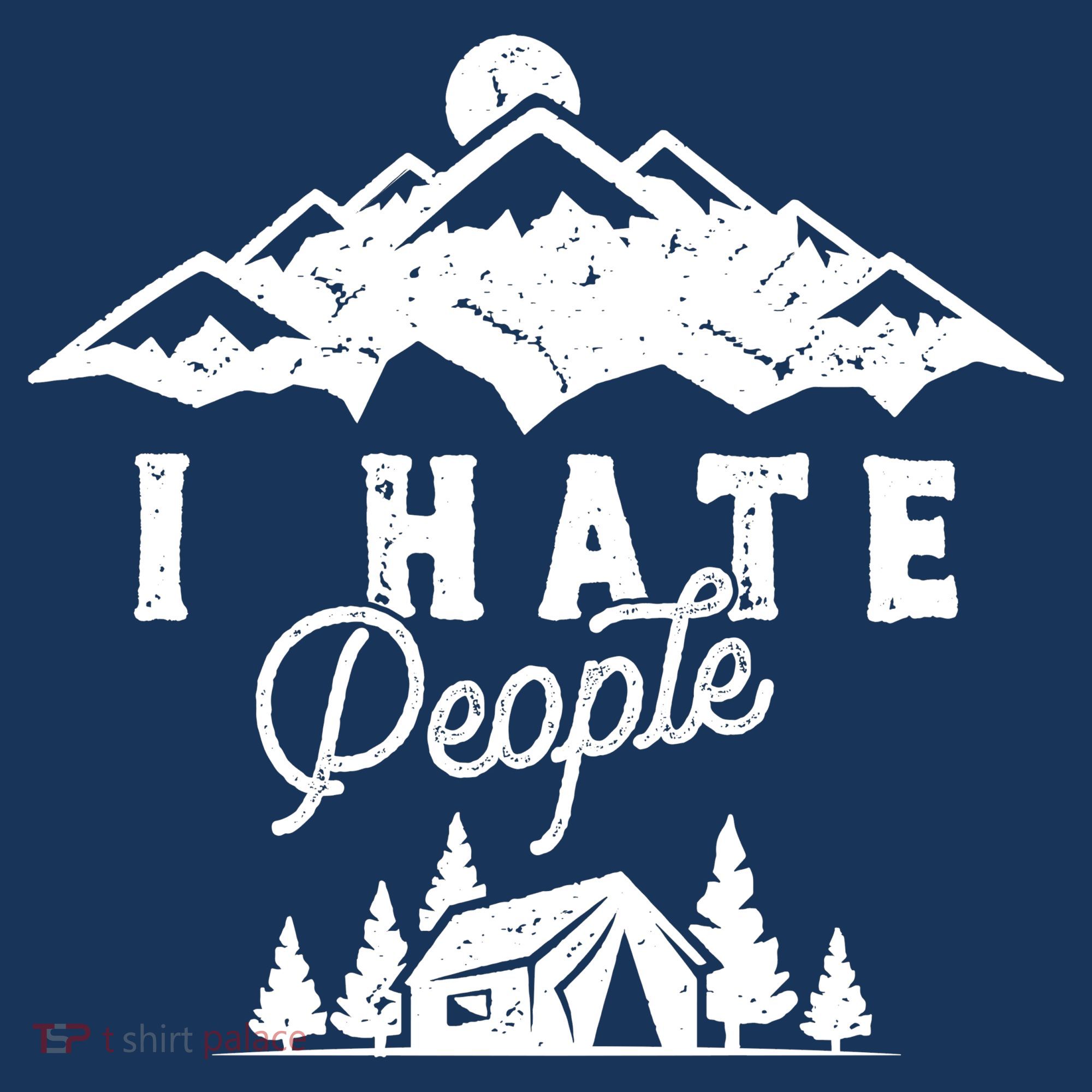 I Hate People Funny Camping Mountains  Women's Tank Top