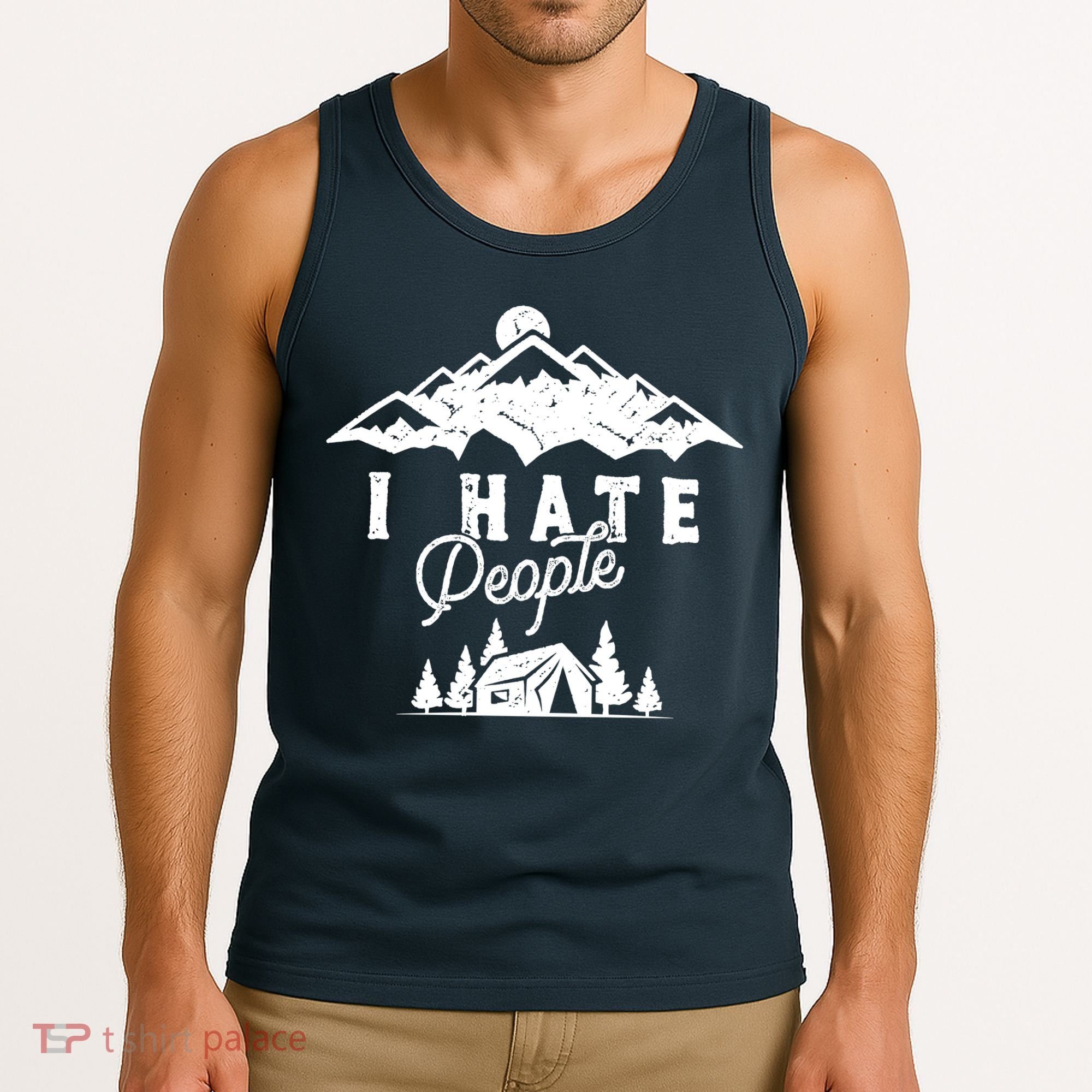 I Hate People Funny Camping Mountains  Tank Top