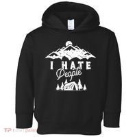 I Hate People Funny Camping Trip Toddler Hoodie thumb 0