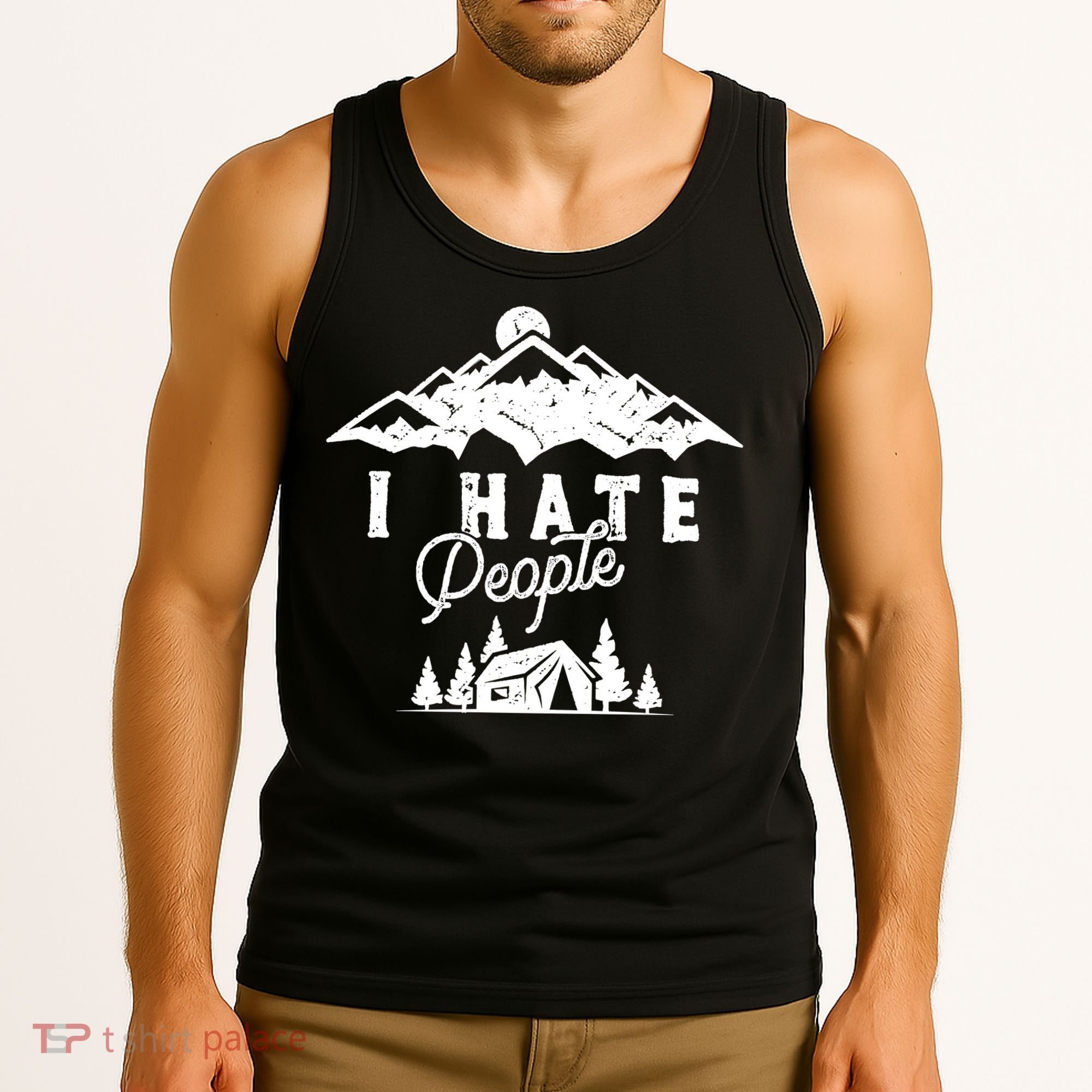 I Hate People Funny Camping Trip Tank Top