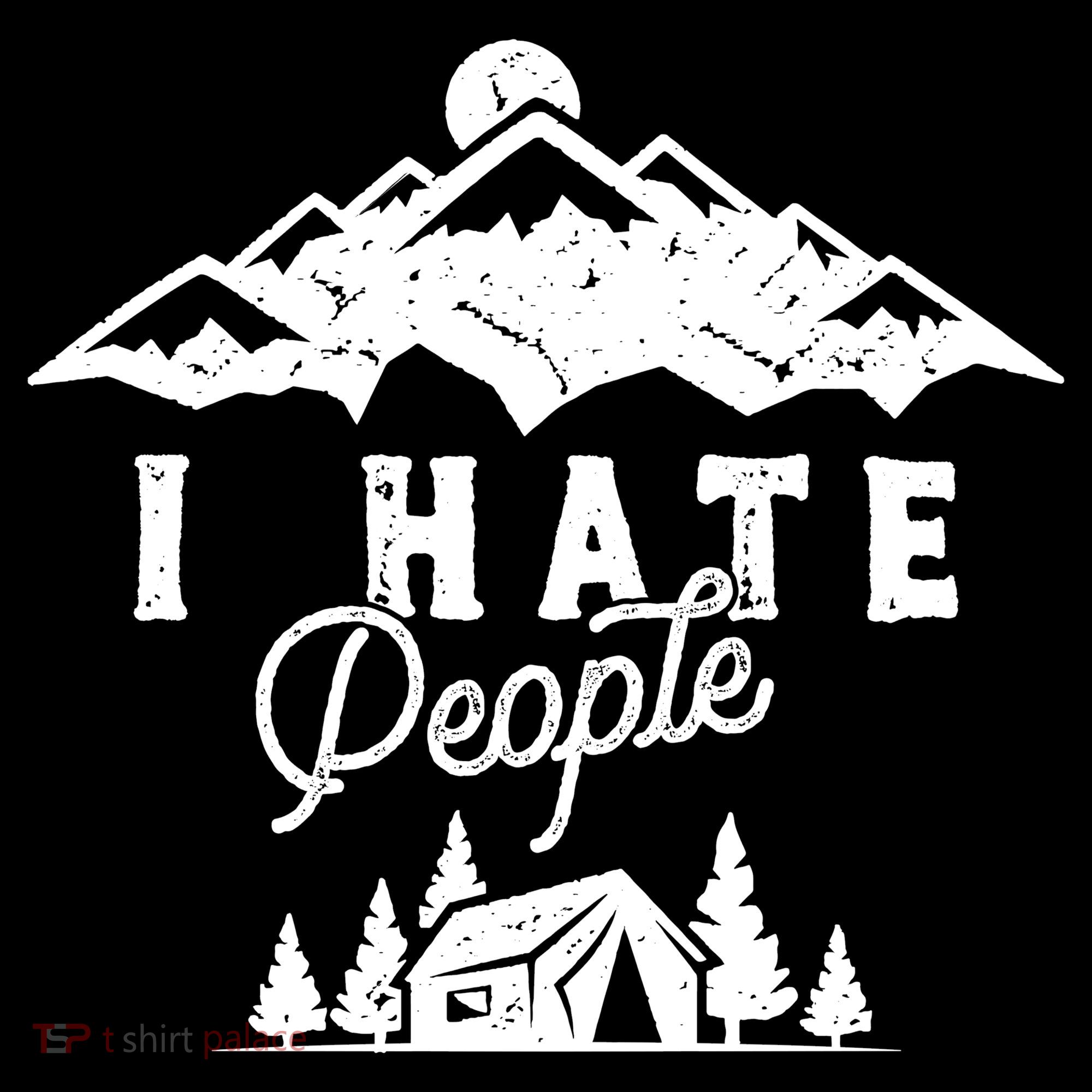 I Hate People Funny Camping Trip Tank Top