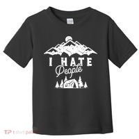 I Hate People Funny Camping Trip Toddler T-Shirt thumb 0