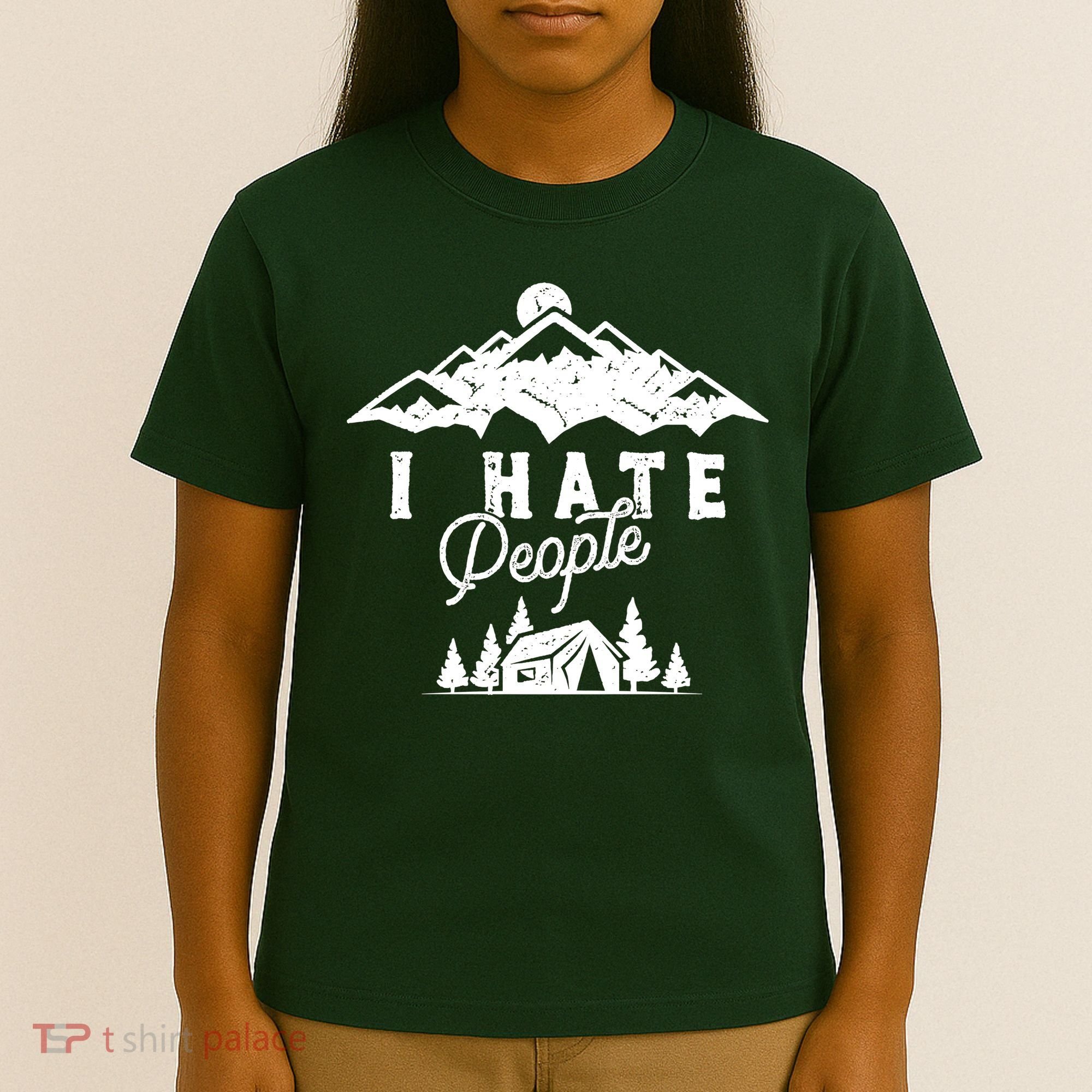 I Hate People Funny Camping Trip T-Shirt