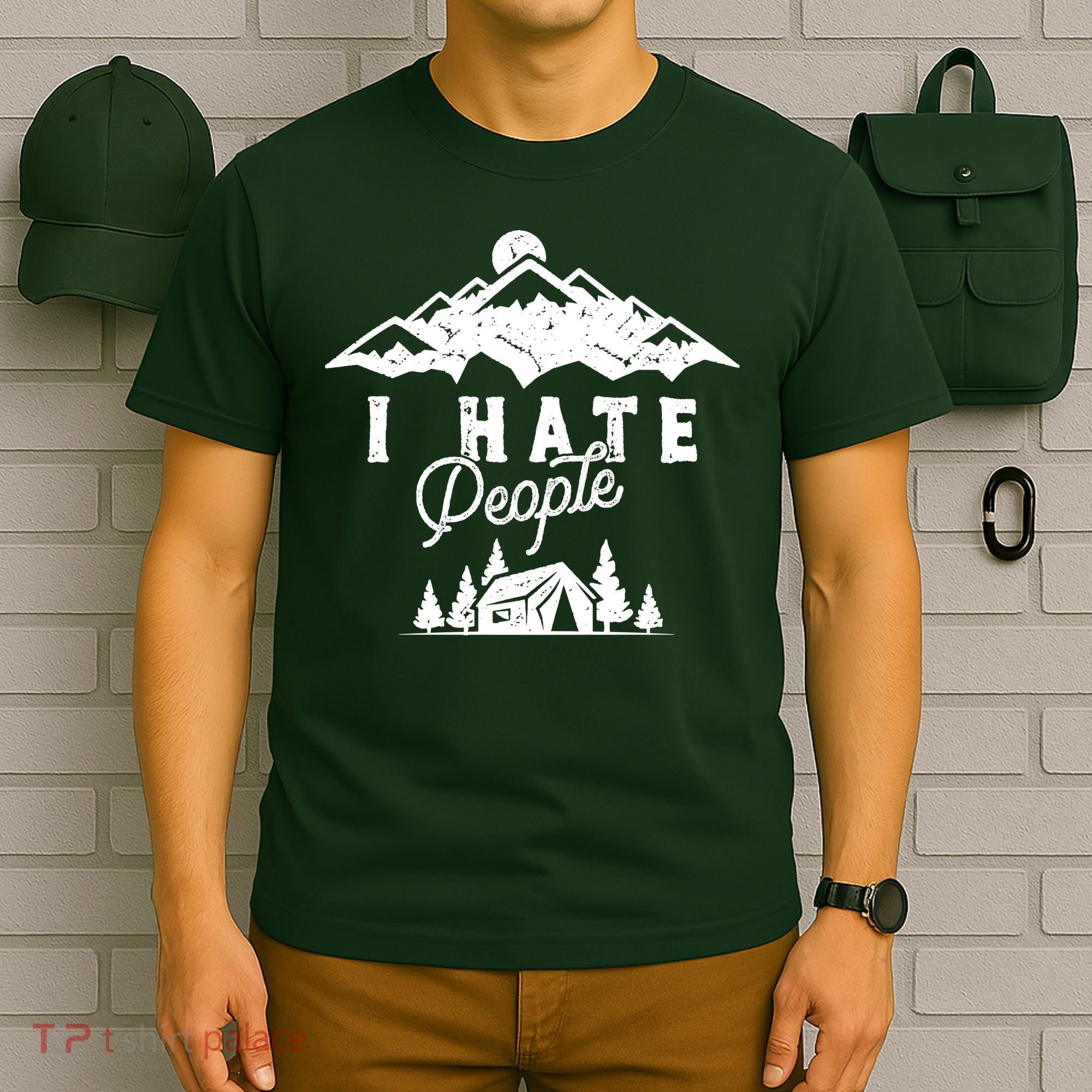 I Hate People Funny Camping Trip T-Shirt