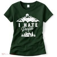 I Hate People Funny Camping Trip Women's T-Shirt thumb 0