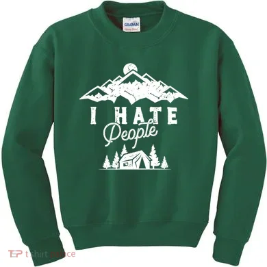 I Hate People Funny Camping Trip Kids Sweatshirt
