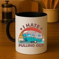 I Hate Pulling Out Camper Trailer  Coffee Mug thumb 4