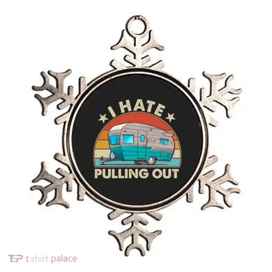 I Hate Pulling Out Camper Trailer  Ornament