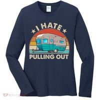 I Hate Pulling Out Camper Trailer  Women's Long Sleeve Shirt thumb 0