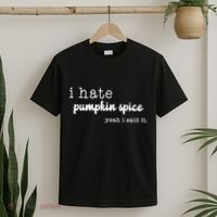 I Hate Pumpkin Spice Yeah I Said It T-Shirt thumb 2