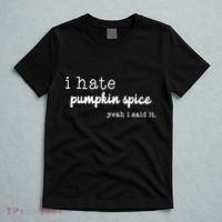 I Hate Pumpkin Spice Yeah I Said It T-Shirt thumb 5