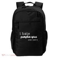 I Hate Pumpkin Spice Yeah I Said It Backpack thumb 0