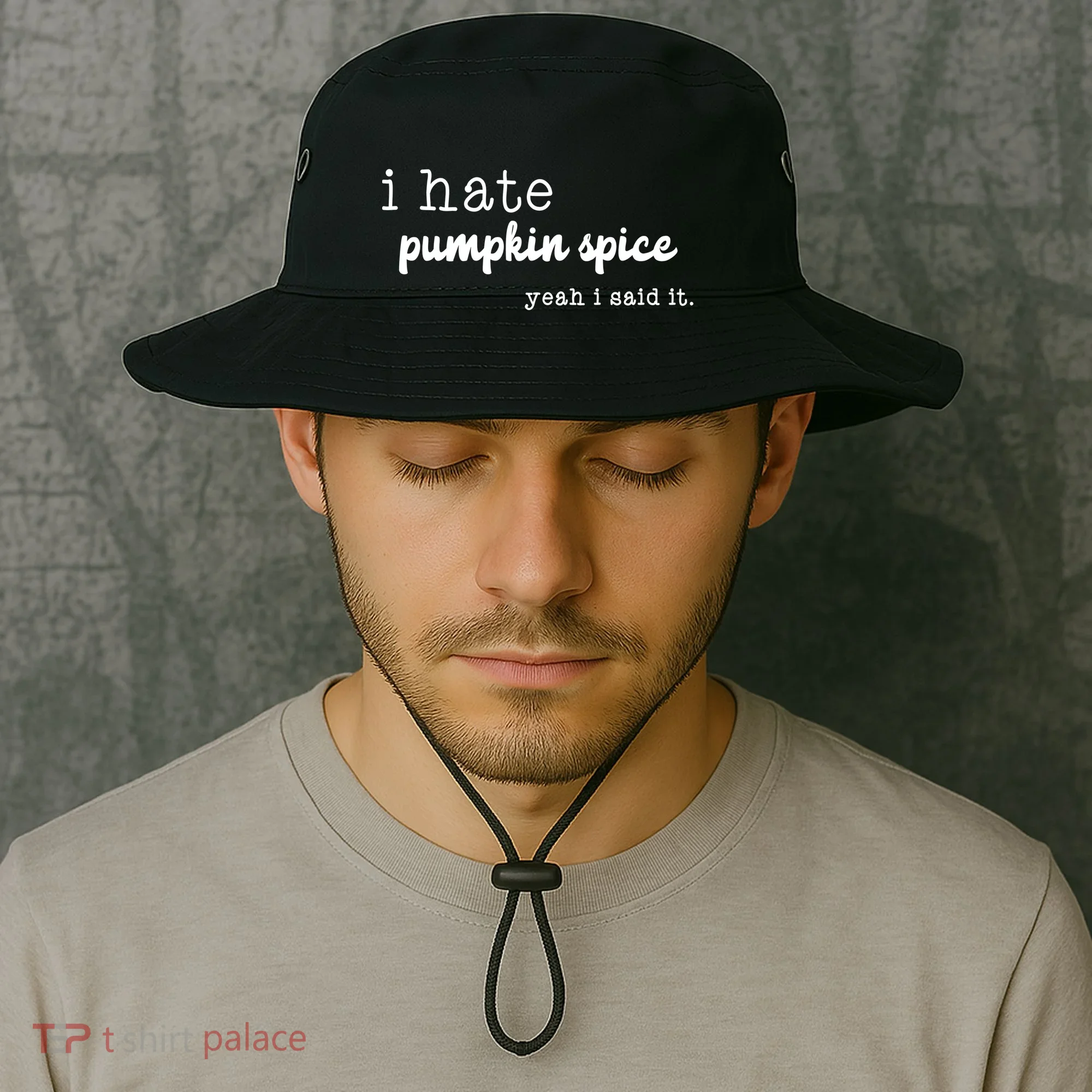 I Hate Pumpkin Spice Yeah I Said It Bucket Hat