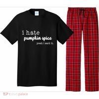 I Hate Pumpkin Spice Yeah I Said It Pajama Set thumb 0