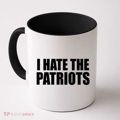 I Hate The Patriots Coffee Mug
