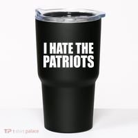 I Hate The Patriots Tumbler thumb 0