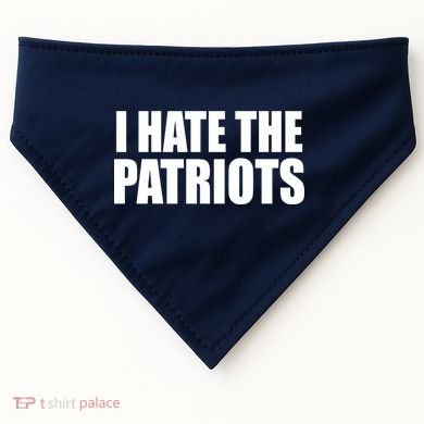 I Hate The Patriots USA-Made Doggie Bandana