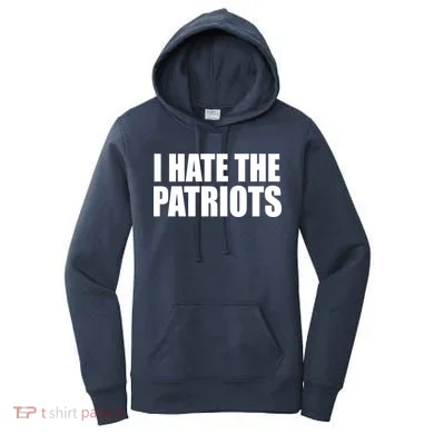 I Hate The Patriots Women's Hoodie